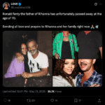 Rihanna’s father has died at 70